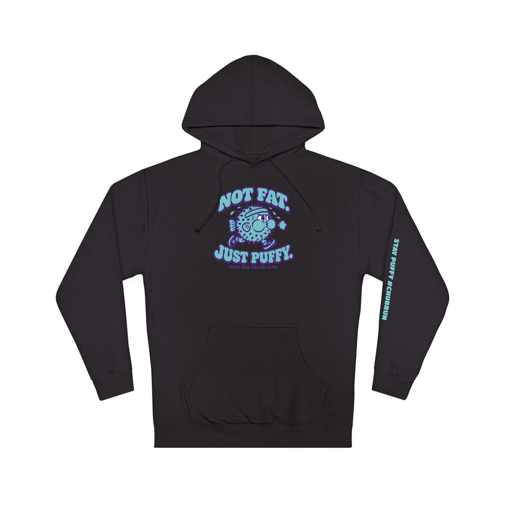 Not Fat. Just Puffy. Pufferfish Hoodie