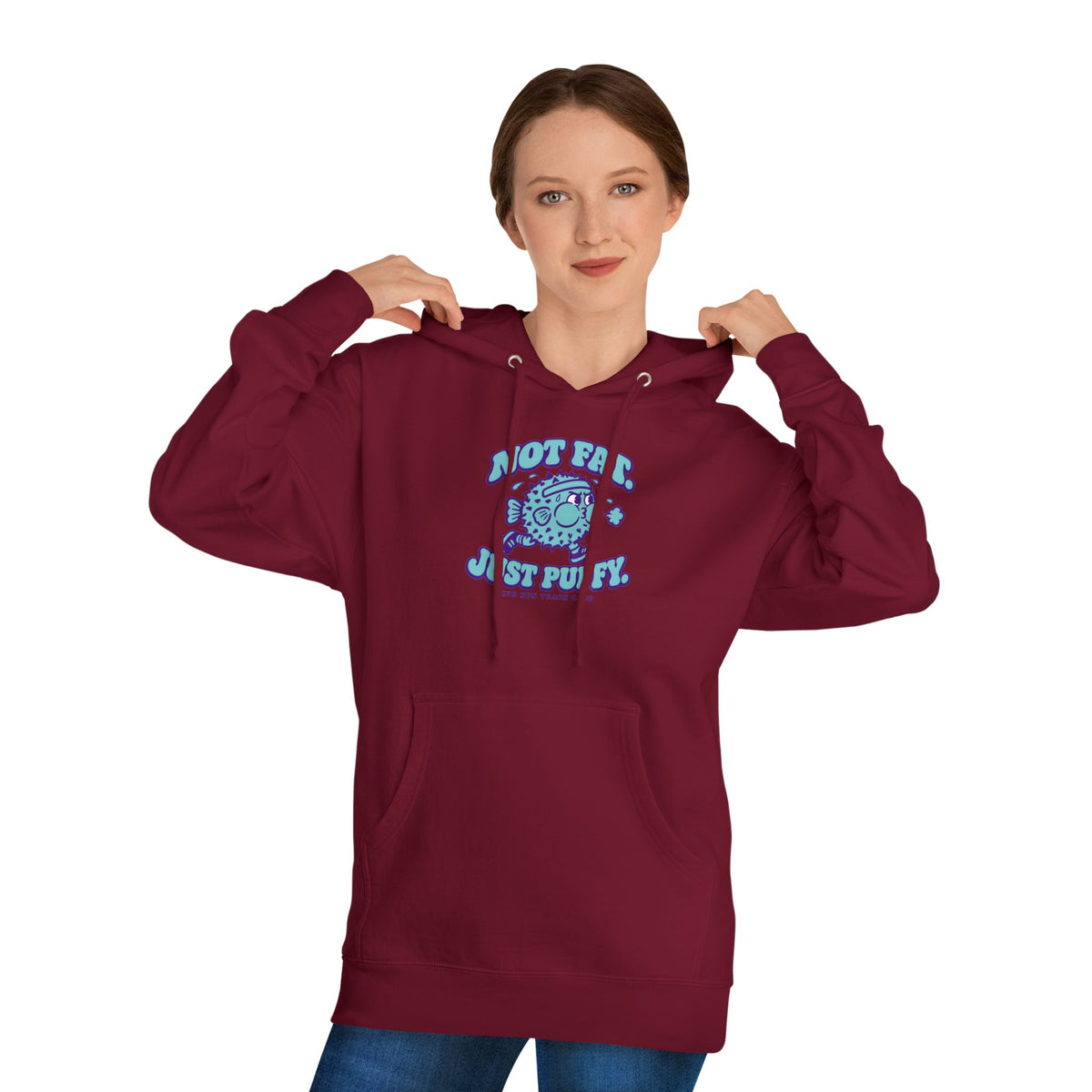Not Fat. Just Puffy. Pufferfish Hoodie
