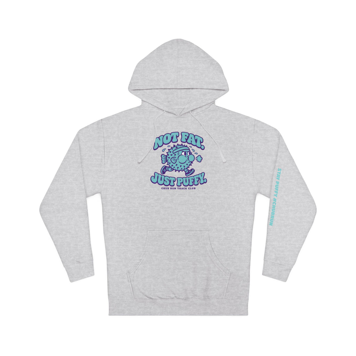Not Fat. Just Puffy. Pufferfish Hoodie