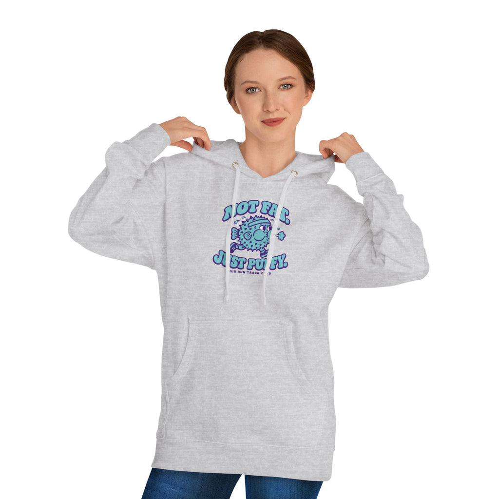 Not Fat. Just Puffy. Pufferfish Hoodie