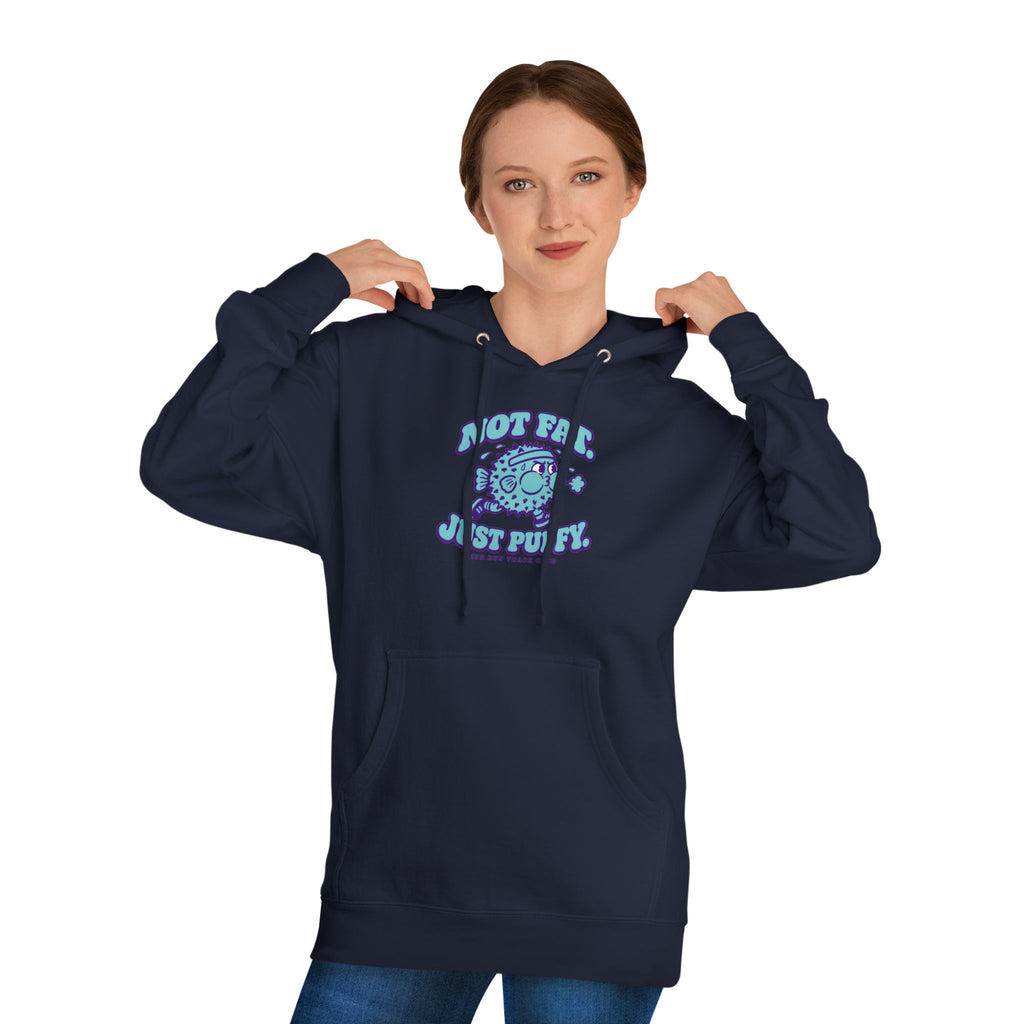 Not Fat. Just Puffy. Pufferfish Hoodie