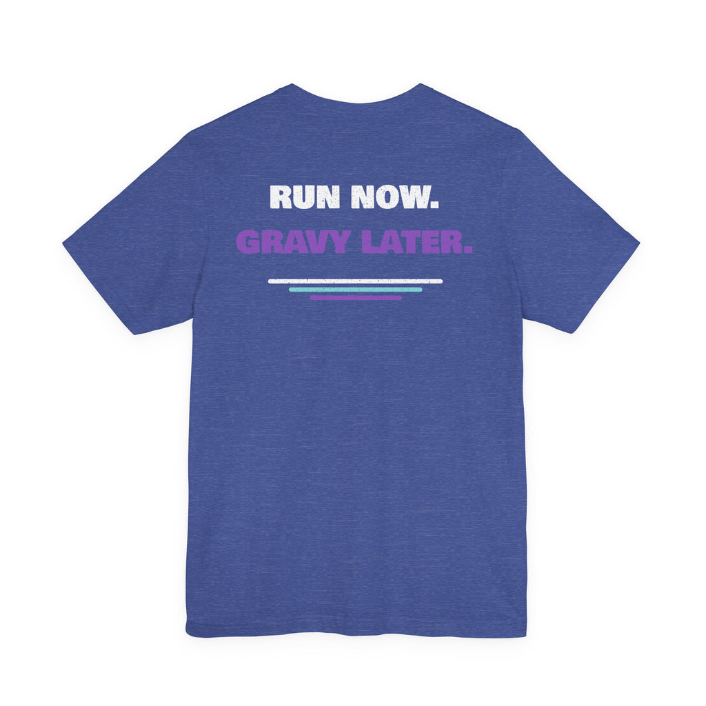 Chub Run Track Club T-Shirt — "Run Now. Gravy Later." Funny Running Tee
