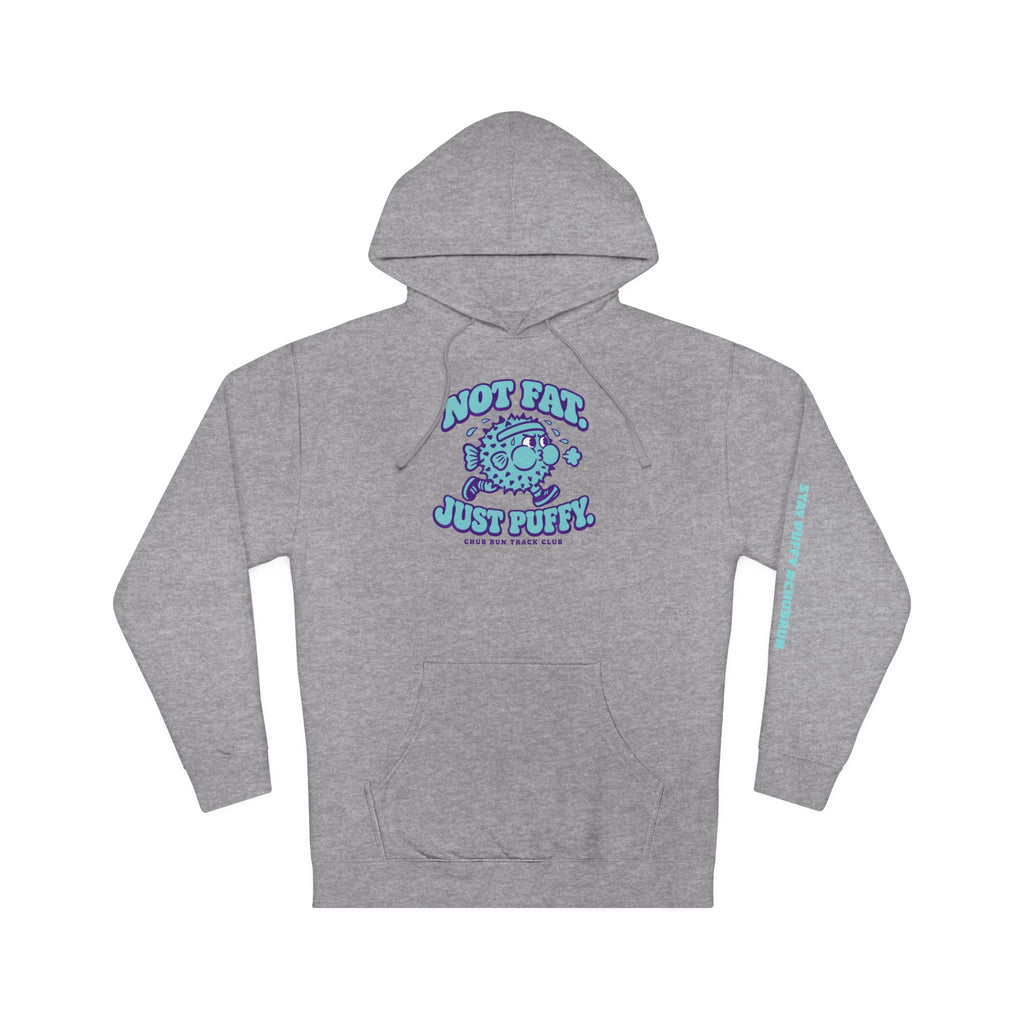 Not Fat. Just Puffy. Pufferfish Hoodie
