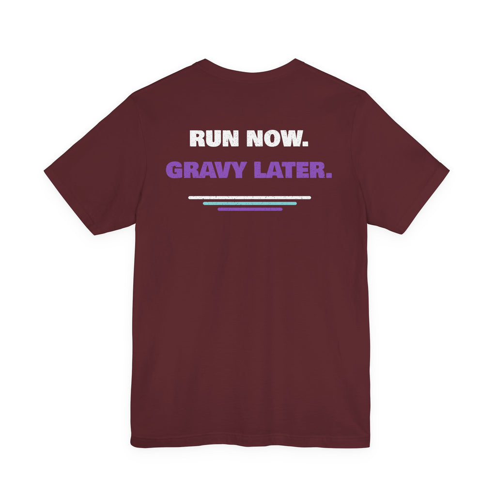 Chub Run Track Club T-Shirt — "Run Now. Gravy Later." Funny Running Tee